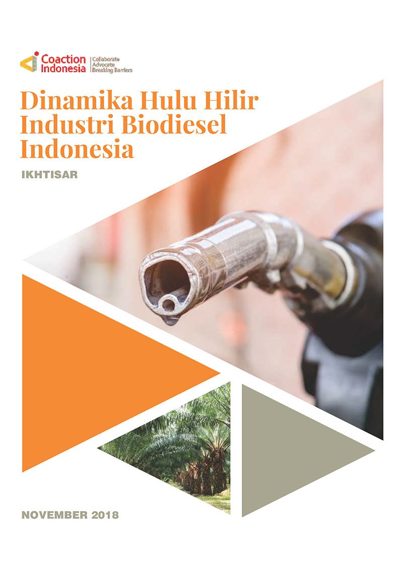 Ikhtisar: Dinamika Hulu Hilir Industri Biodiesel Indonesia